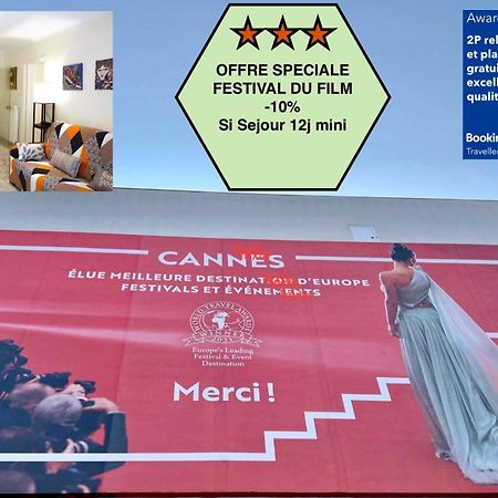 Offre Speciale Festival Film Si Sejour Superieur 12J , 2P Croisette, Grande Terrasse, Parking Gratuit, Calme, Accueil 5 Etoiles, Excellent Rapport Qualite-Prix カンヌ エクステリア 写真